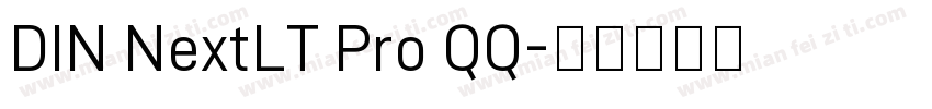 DIN NextLT Pro QQ字体转换